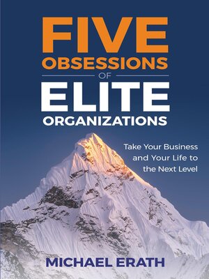 cover image of Five Obsessions of Elite Organizations